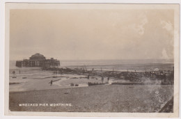 SUSSEX - WRECKED PIER AT WORTHING - POSTCARD - RP - Worthing