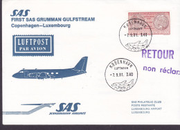 Denmark First SAS Grumann Gulfstream Flight COPENHAGEN-LUXEMBOURG 1981 Cover Brief Lettre RETOUR Non Réclamé - Brieven En Documenten