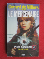 LE MERCENAIRE N°4 - Piste Sanglante Par AXEL KILGORE - Plon