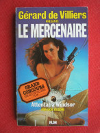 LE MERCENAIRE N°13 - Attentat à Windsor Par AXEL KILGORE - Plon