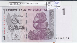 BILLETE ZIMBABWE 1 DOLAR 2007 P-65 SIN CIRCULAR - Sonstige – Afrika