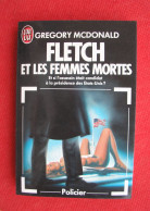 FLETCH ET LES FEMMES MORTES - GREGORY McDONALD - J'ai Lu