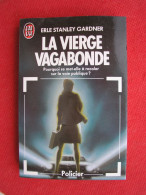 LA VIERGE VAGABONDE - ERLE STANLEY GARDNER - J'ai Lu