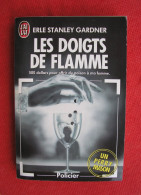 LES DOIGTS DE FLAMME - ERLE STANLEY GARDNER - J'ai Lu