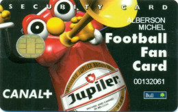 Football Fan Card - Voetbal Fankaart  - Jupiler - Canal+ - Altri & Non Classificati