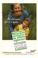 SNCF 16  . CPM . Publicité . Nouveau Distributeur De Billets Régionaux . Mai 1995 . Côte D'Azur . - Spoorweg