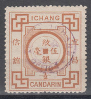 IMPERIAL CHINA 1894 - LOCAL ICHANG - Gebruikt