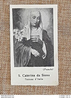 Santa Caterina Da Siena Patrona D'Italia (Marchi) Stampa Del 1939 - Other & Unclassified