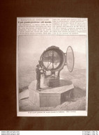 In California Nel 1909 Il Più Grande Proiettore Del Mondo Dell'inventore Lowe - Autres & Non Classés