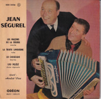 JEAN SEGUREL AVEC ANDRE VAR ET SES TROUBADOURS - EP FR  - LES MACONS DE LA CREUSE + 3 - Musiche Del Mondo