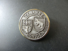 Old Badge Schweiz Suisse Svizzera Switzerland - 750 Jahre Bönigen 1989 - Sin Clasificación