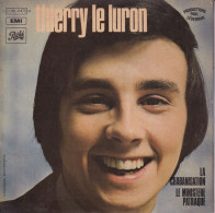 THIERRY LE LURON - FR SG - LA CHABANISATION + 2 - Comiques, Cabaret