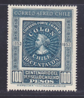 CHILI AERIENS N°  155 ** MNH Neufs Sans Charnière, TB (D7684) Centenaire Du Timbre Chilien - 1953 - Cile