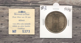 Monnaie De Paris : 20ème Anniversaire De SEDAO - 1998 - Ohne Datum