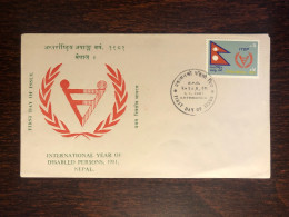 NEPAL FDC COVER 1981 YEAR DISABLED PEOPLE HEALTH MEDICINE STAMPS - Nepal