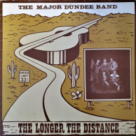 * LP *  MAJOR DUNDEE BAND - THE LONGER THE DISTANCE (Holland 1979 EX-) - Country Y Folk
