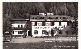 CPSM ST ANTON AM ARLBERG - HOTEL TYROL - St. Anton Am Arlberg