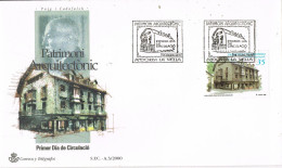 54590. Carta F.D.C. ANDORRA La VIEJA (Andorra Española) 2000. Patrimonio ARQUITECTONICO. Casa Lacruz - Cartas & Documentos