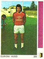 206 Hugo Curioni - F.C. Metz - Leon Glowacki Football 78 France NO PANINI Sticker Vignette - Autres & Non Classés