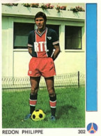 302 Philippe Redon - Paris Saint-Germain - Leon Glowacki Football 78 France NO PANINI Sticker Vignette - Autres & Non Classés