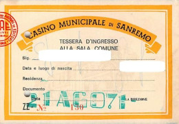 12722 "CASINO MUNICIPALE DI SANREMO - TESSERA D'INGRESSO ALLA SALA COMUNE N° 130 - 1971" ORIG. - Autres & Non Classés