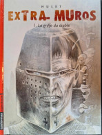 Extra-Muros - 1 - La Griife Du Diable - EO - Original Edition - French