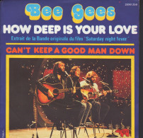 THE BEE GEES - FR SG - HOW DEEP IS YOUR LOVE + 1 - Disco, Pop