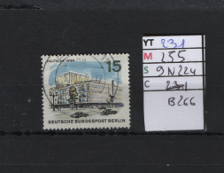 P. FIXE Obl  231 YT 255 MIC 9N224 SCO B266 GIB Opéra Nouveau Berlin 1965-66 *Berlin* 75/02 - Oblitérés