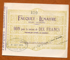 1914-1918 // VILLE DE BOLBEC-LILLEBONNE (Seine Maritime76) // FAUQUET-LEMAITRE // Octobre 1914 // Bon De Dix Francs - Bonos