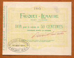 1914-1918 // VILLE DE BOLBEC-LILLEBONNE (Seine Maritime76) // FAUQUET-LEMAITRE // Août 1914 // Bon De 50 Centimes - Buoni & Necessità