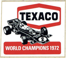 Sticker. Autocollant.  TEXACO. World Champions 1972. Voiture De Course John Plaher Special. - Autocollants