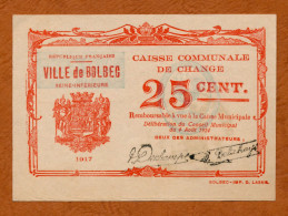1914-1918 // VILLE DE BOLBEC (Seine Maritime76) // CAISSE COMMUNALE DE CHANGE // Août 1914 // Série 1917 - Bon De 25 Cts - Buoni & Necessità