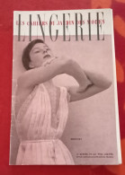 Cahier Du Jardin Des Modes N°43 Décembre 1950 Lingerie - Fashion