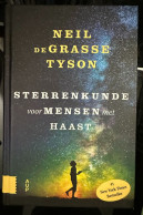 Sterrenkunde Voor Mensen Met Haast - Neil Degrasse Tyson - Autres & Non Classés