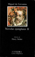 Novelas Ejemplares II - Miguel De Cervantes - Littérature