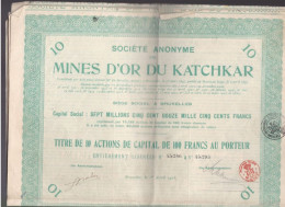1 Action   Mines D'or Du Katchkar     Actions De 100 Francs Au Porteur    Année 1923 - Mines