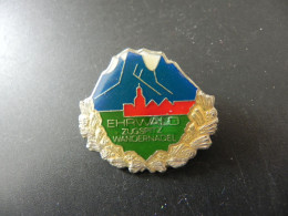 Old Badge Deutschland Germany  Ehrwald Zugspitz Wandernadel - Sin Clasificación