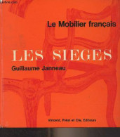 Les Sièges - "Le Mobilier Français" - Janneau Guillaume - 1967 - Interieurdecoratie