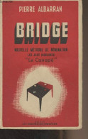 Bridge, Nouvelle Méthode De Nomination, Les Jeux Bicolores "Le Canapé" - Albarran Pierre - 1946 - Gesellschaftsspiele