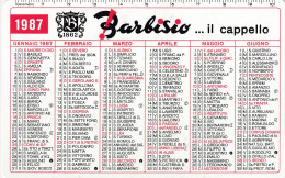 Calendarietto - BARBISIO - Il Cappello - Anno 1987 - Tamaño Pequeño : 1981-90