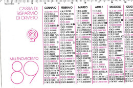 Calendarietto - Cassa Di Risparmio Di Orvieto  - Anno  1989 - Tamaño Pequeño : 1981-90