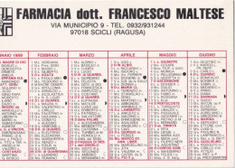 Calendarietto - Farmacia Dott.francesco Maltese - Scicli - Ragusa - Anno 1989 - Small : 1981-90