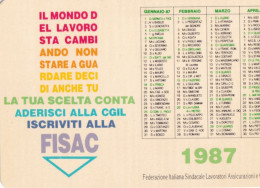Calendarietto - FISAC - Federazione Italiana Sindacale Lavorator Assicurazioni - Anno 1987 - Tamaño Pequeño : 1981-90