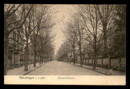 57 - MORHANGE - MORCHINGEN - KAISERSTRASSE - VOIR ETAT - Morhange