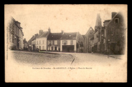 78 - ST-ARNOULT - L'EGLISE ET LA PLACE DU MARCHE - St. Arnoult En Yvelines