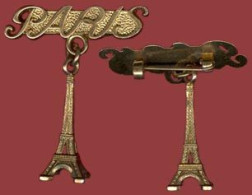 ** BROCHE  PARIS  -  TOUR  EIFFEL ** - Broches