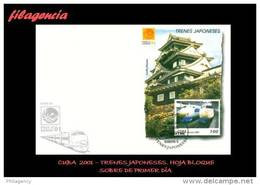 CUBA SPD-FDC. 2001-13 EXPOSICION FILATÉLICA PHILANIPPON 2001. TRENES RAPIDOS JAPONESES. HOJA BLOQUE - FDC