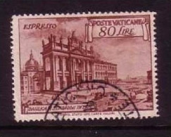 VATIKAN MI-NR. 160 C O EILMARKE ESPRESSO 1949 BASILIKA DI S. GIOVANNI - Used Stamps