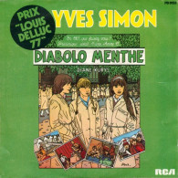 BANDE ORIGINALE DU FILM  DIABOLO MENTHE INTERPRETE PAR YVES SIMON - Musique De Films