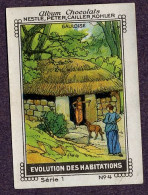 Nestlé - 1 - Evolution Des Habitations, Evolution Of Dwellings, Houses, Castles - 4 - Gauloise, Gaul - Nestlé